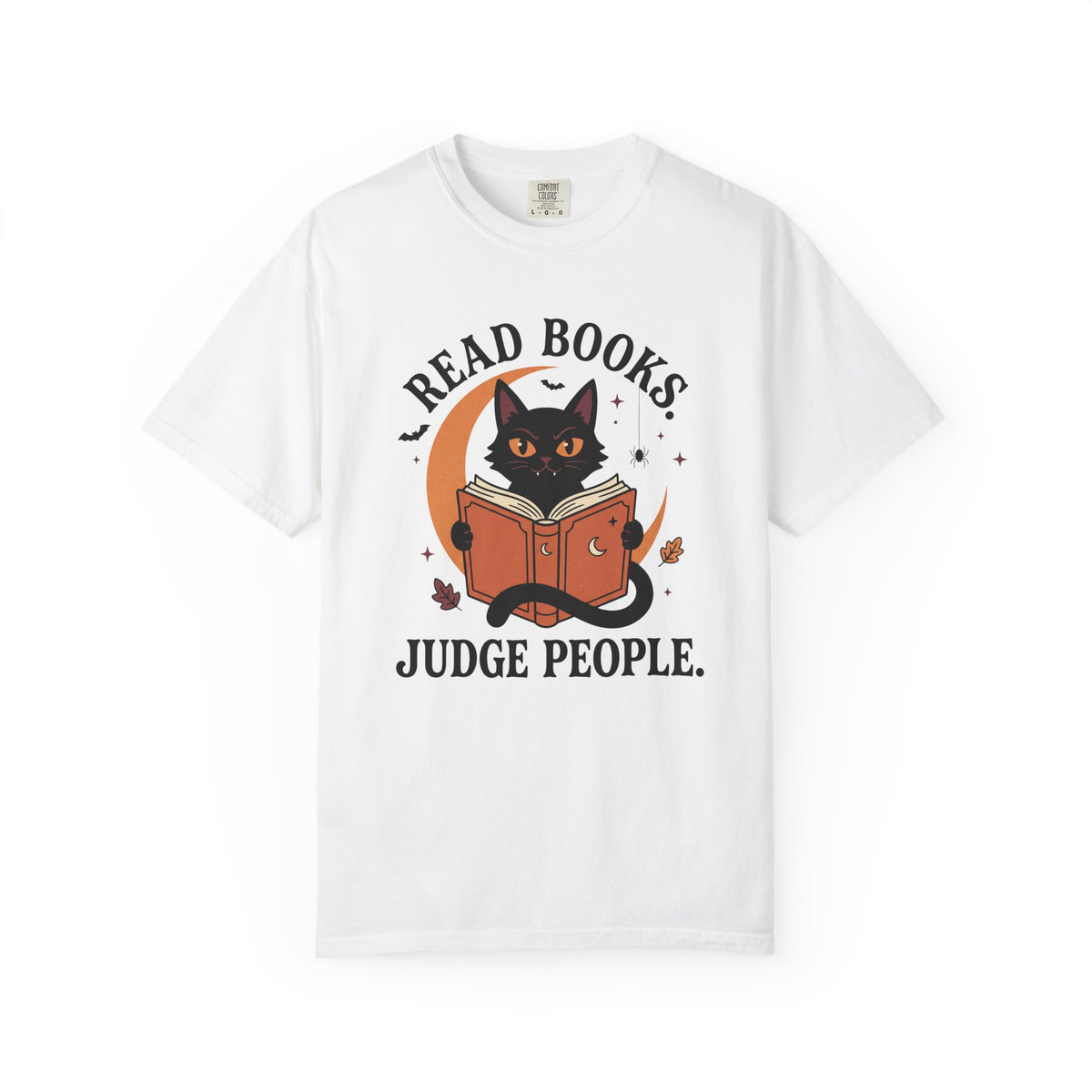 Read Books. Judge People. T-Shirt
