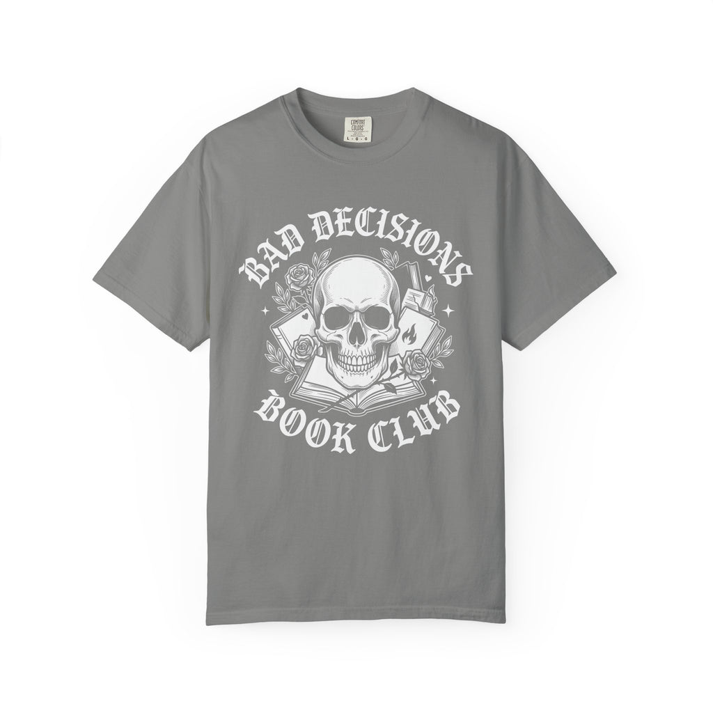 Bad Decisions Book Club T-Shirt
