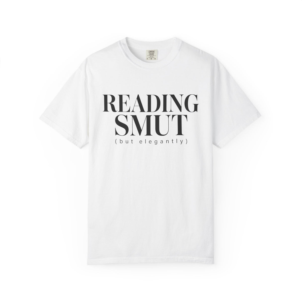 Reading Smut But Elegantly T-Shirt