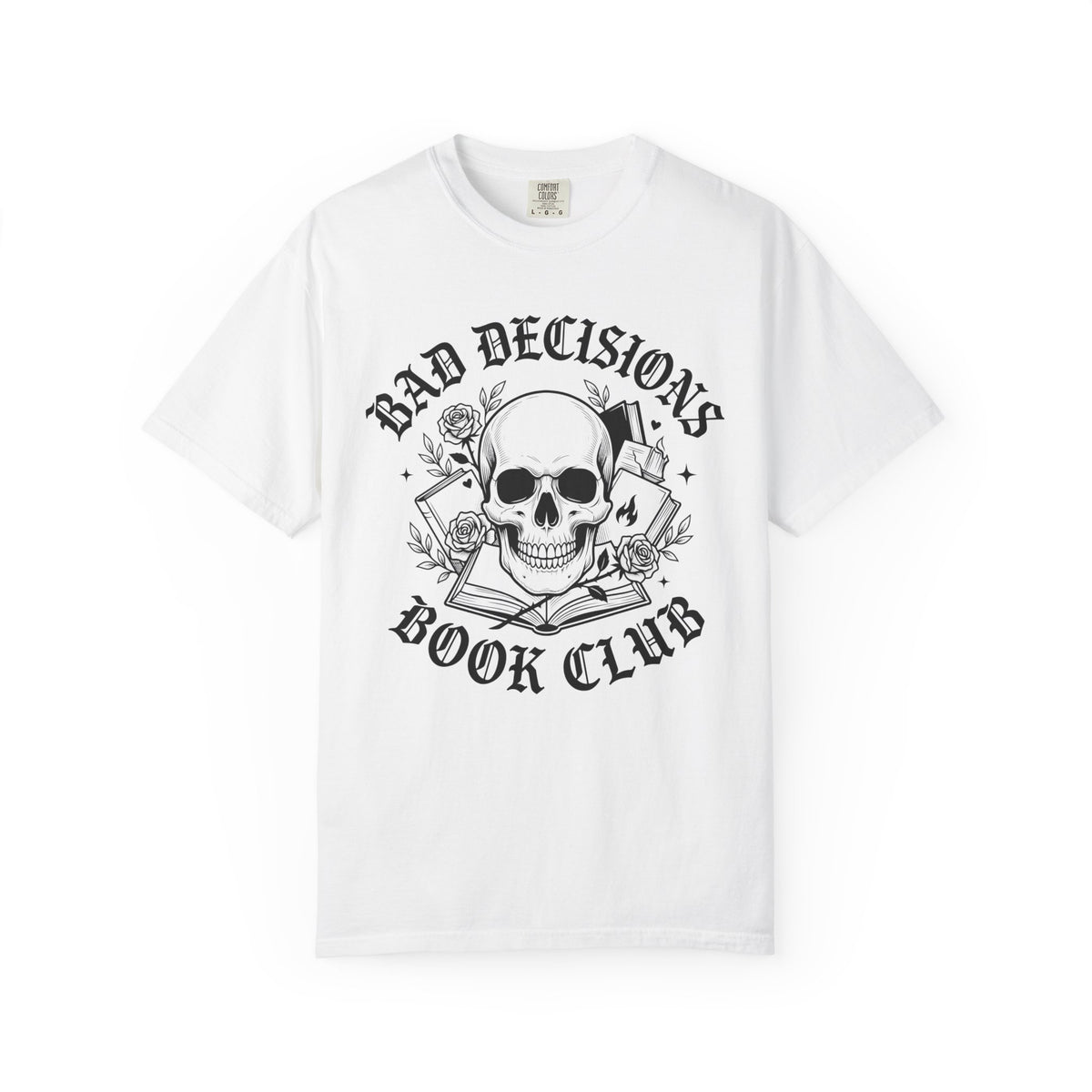 Bad Decisions Book Club T-Shirt