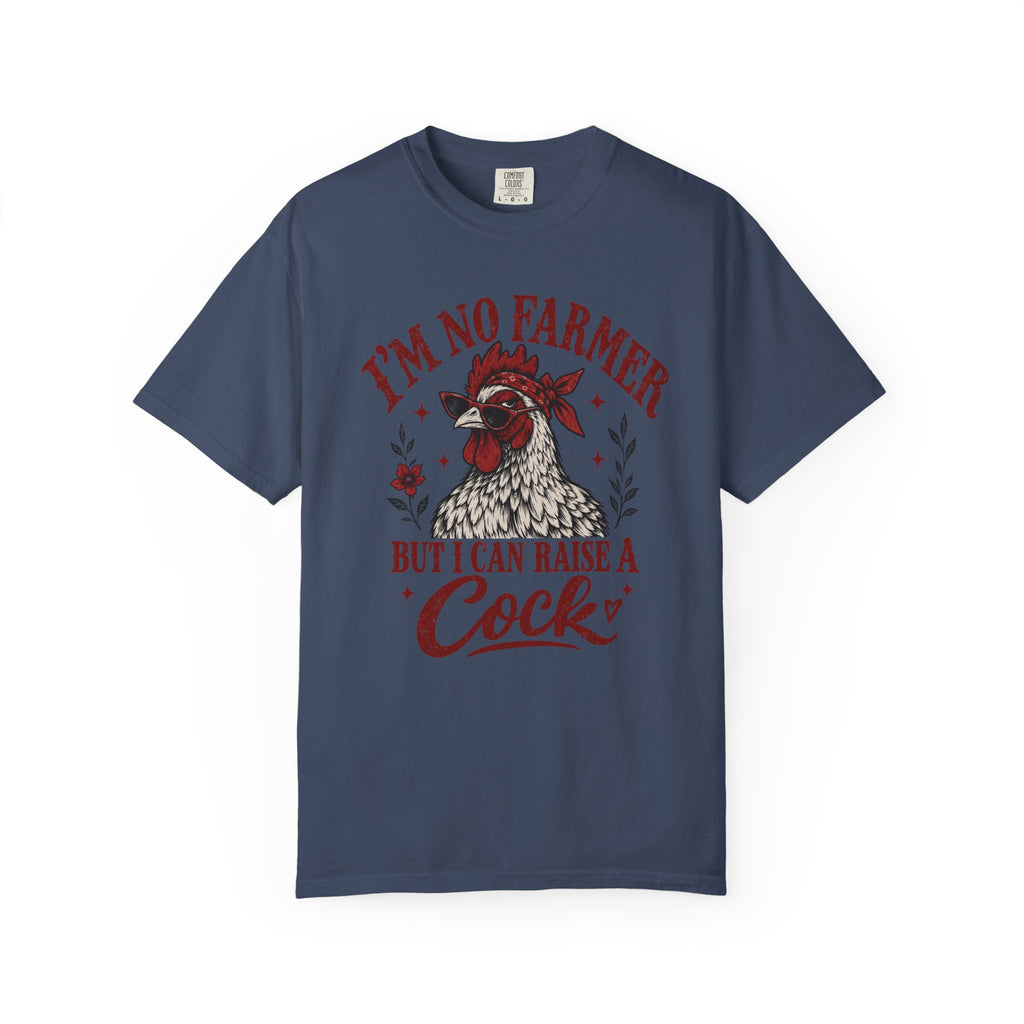 I'm No Farmer T-Shirt