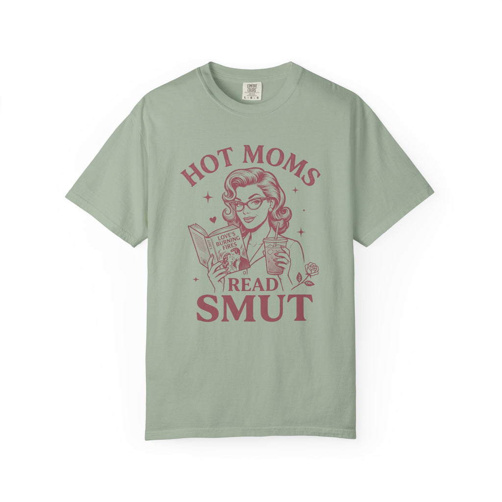 Hot Mom Read Smut T-Shirt