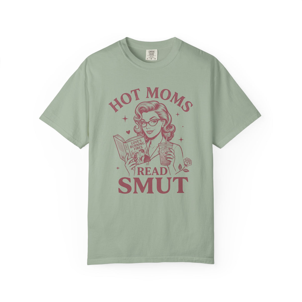 Hot Mom Read Smut T-Shirt