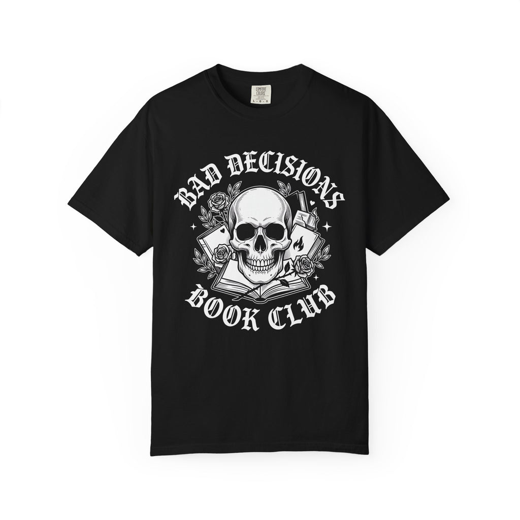 Bad Decisions Book Club T-Shirt