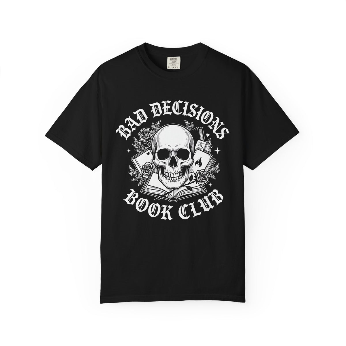 Bad Decisions Book Club T-Shirt