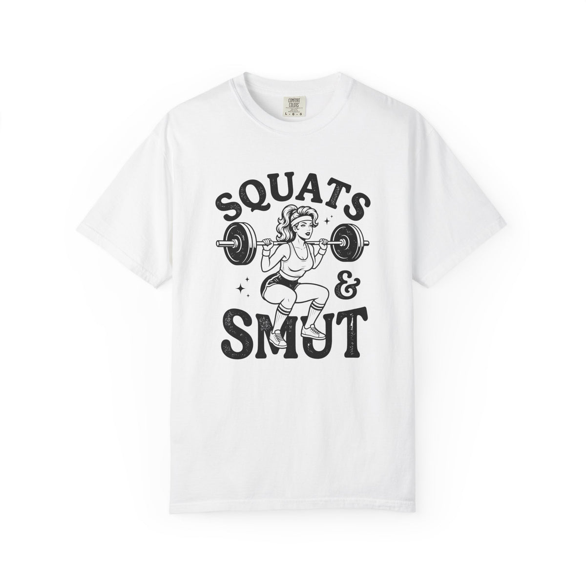 Squats & Smut T-Shirt