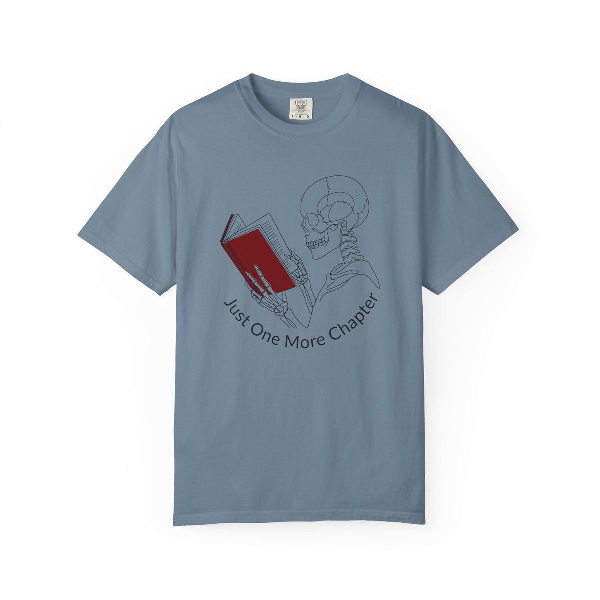 Just One More Chapter T-Shirt