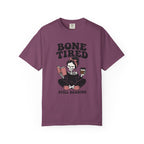 Bone Tired T-Shirt