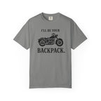 I'll Be Your Backpack T-Shirt