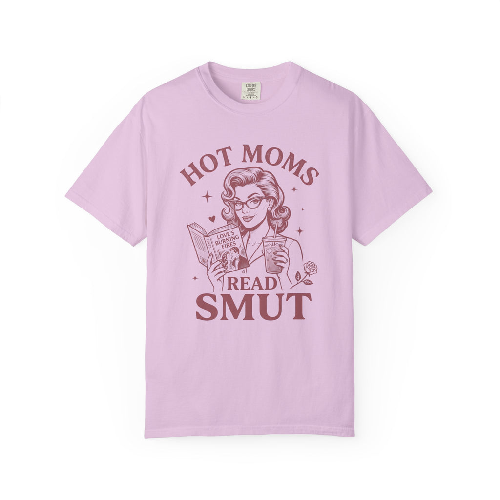 Hot Mom Read Smut T-Shirt