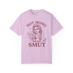 Hot Mom Read Smut T-Shirt
