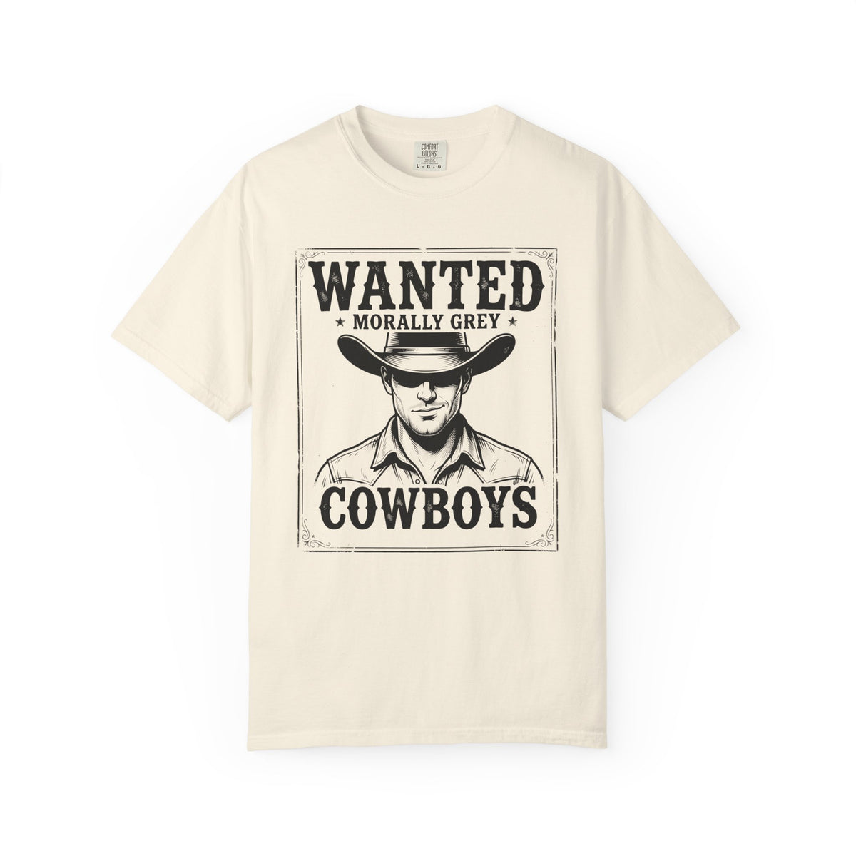 WANTED: Morally Grey Cowboys T-Shirt