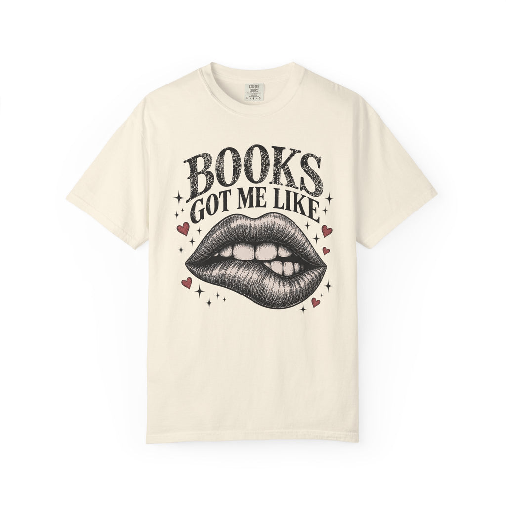 Books Got Me Like... T-Shirt