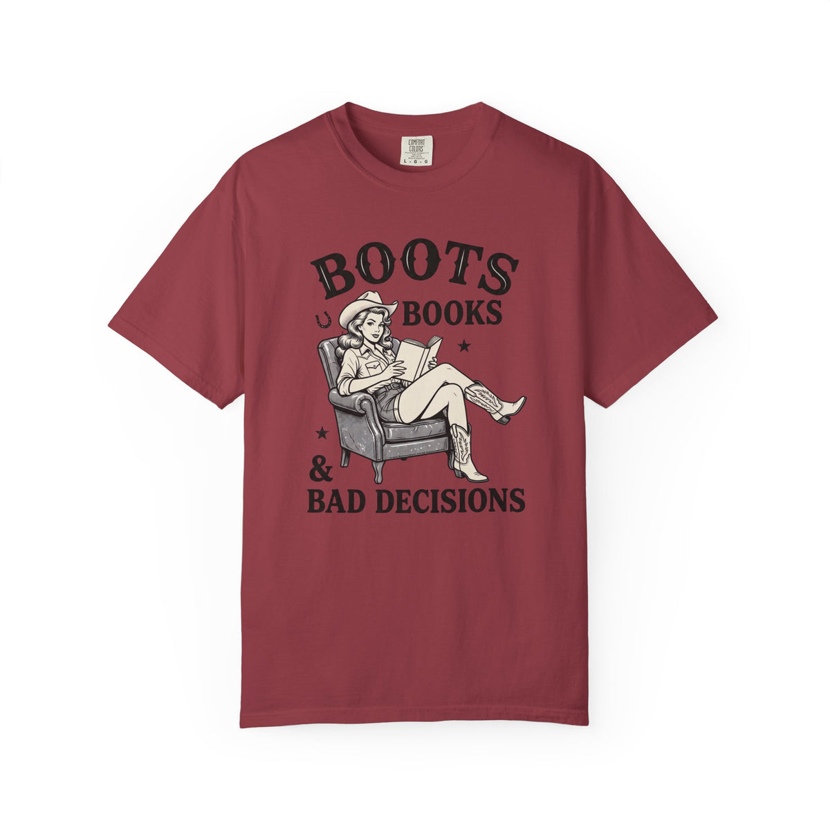 Boots, Books & Bad Decisions T-Shirt