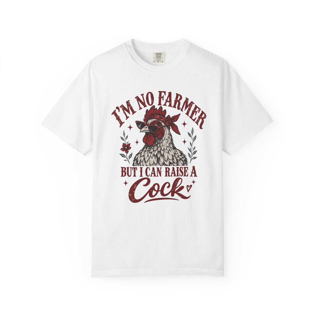 I'm No Farmer T-Shirt