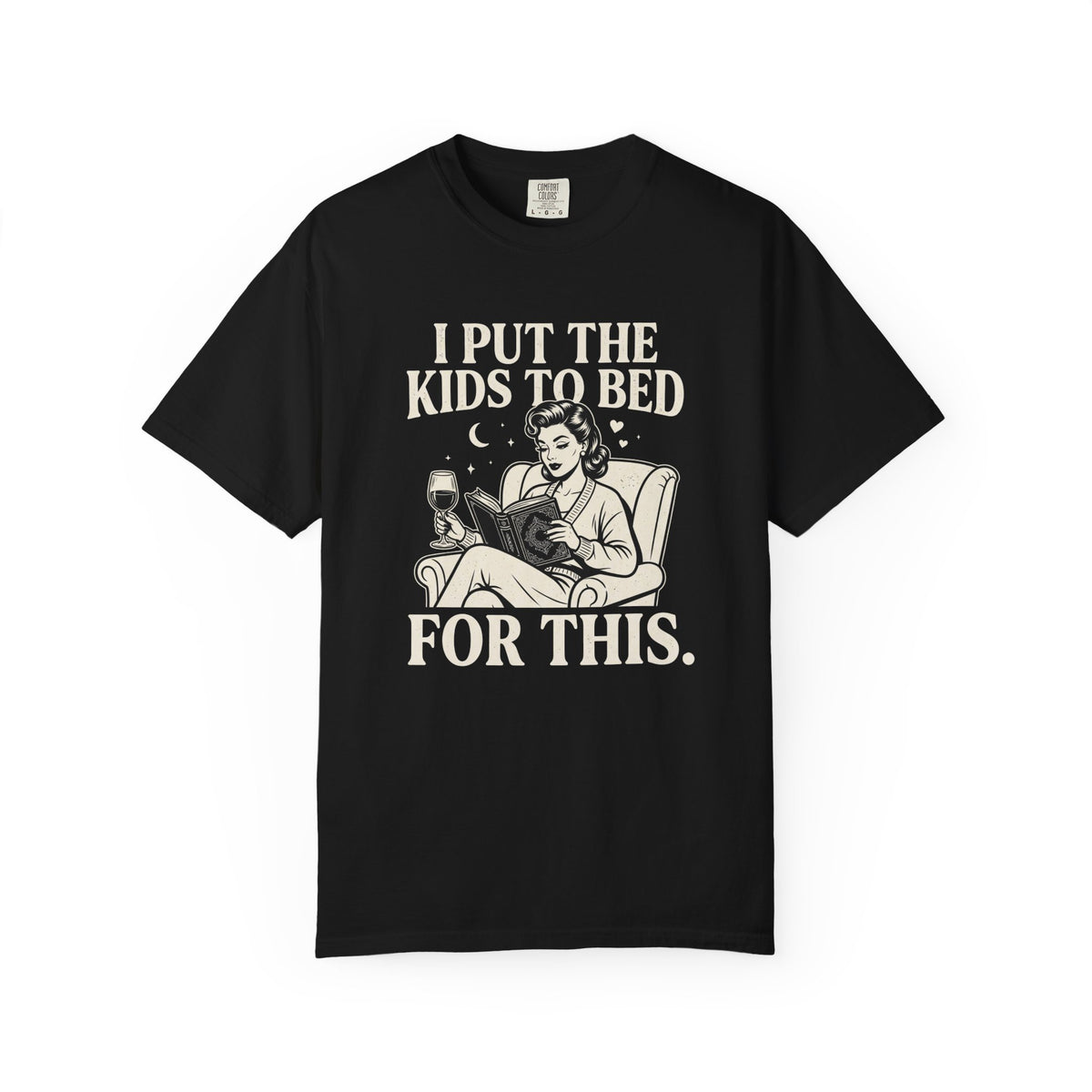 I Put The Kids To Bed T-Shirt