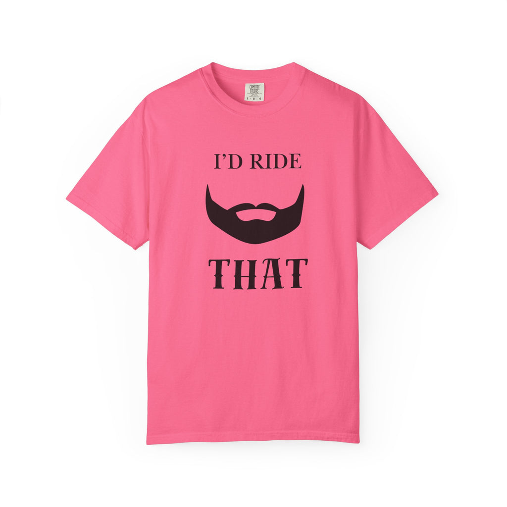 I'd Ride That T-Shirt