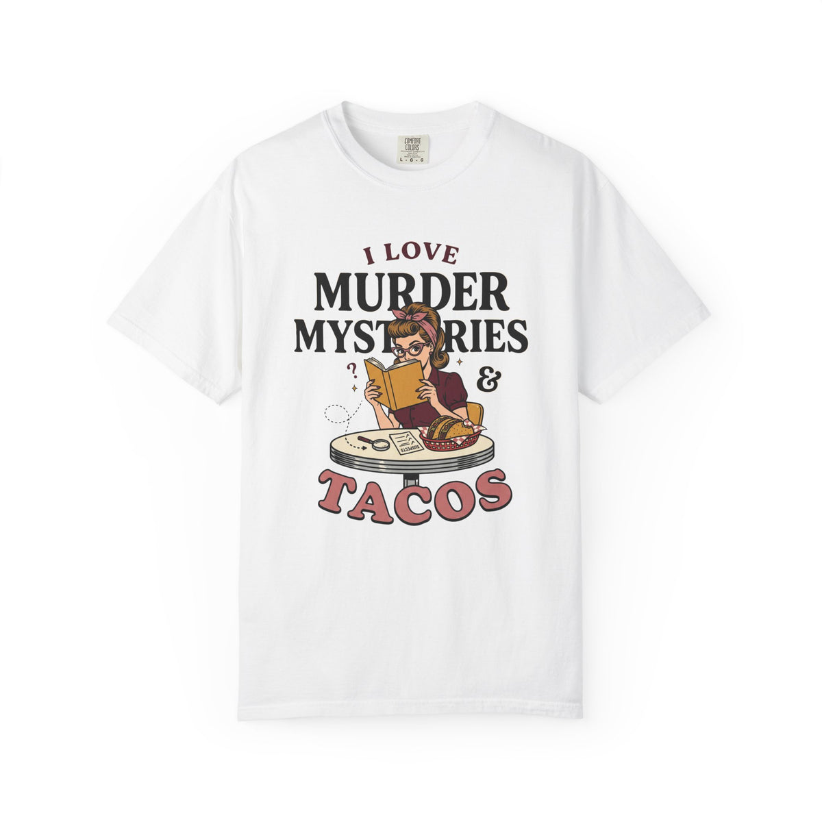 Murder Mysteries & Tacos T-Shirt