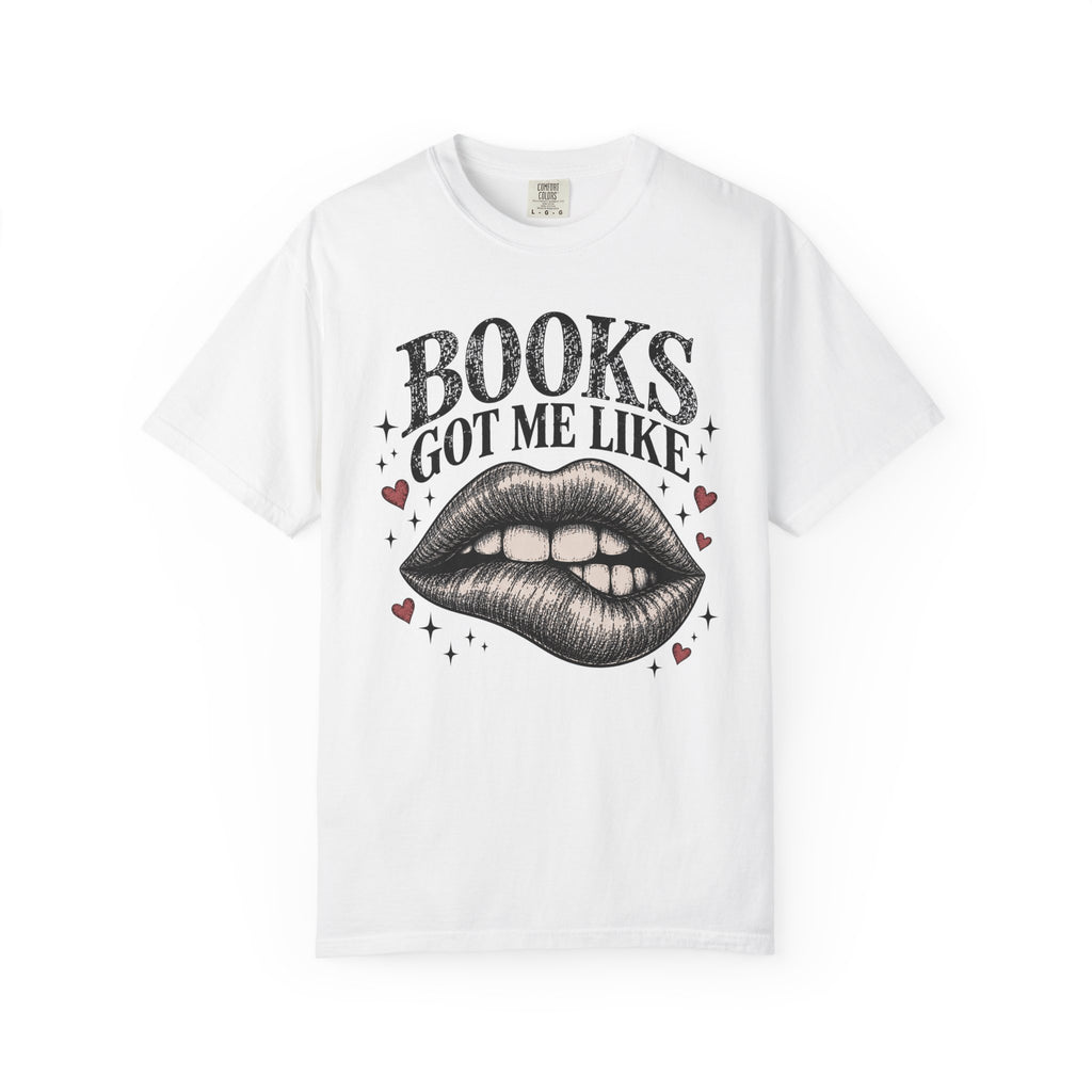 Books Got Me Like... T-Shirt