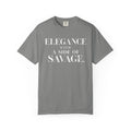 Elegant Savage Tee