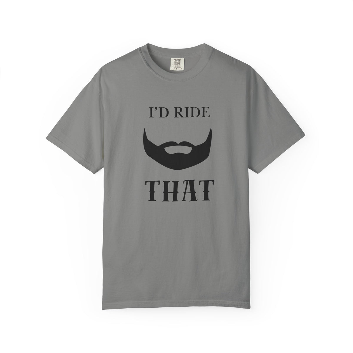 I'd Ride That T-Shirt