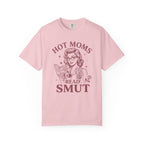 Hot Mom Read Smut T-Shirt