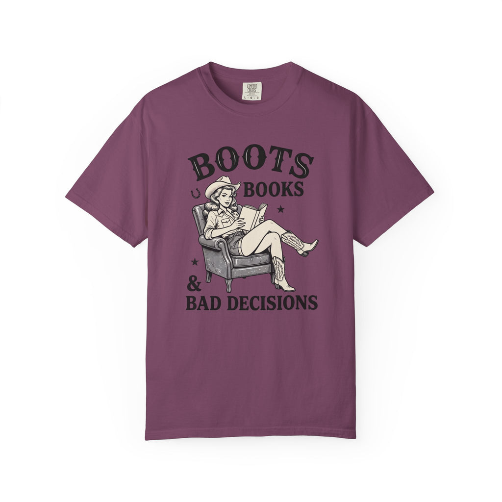 Boots, Books & Bad Decisions T-Shirt