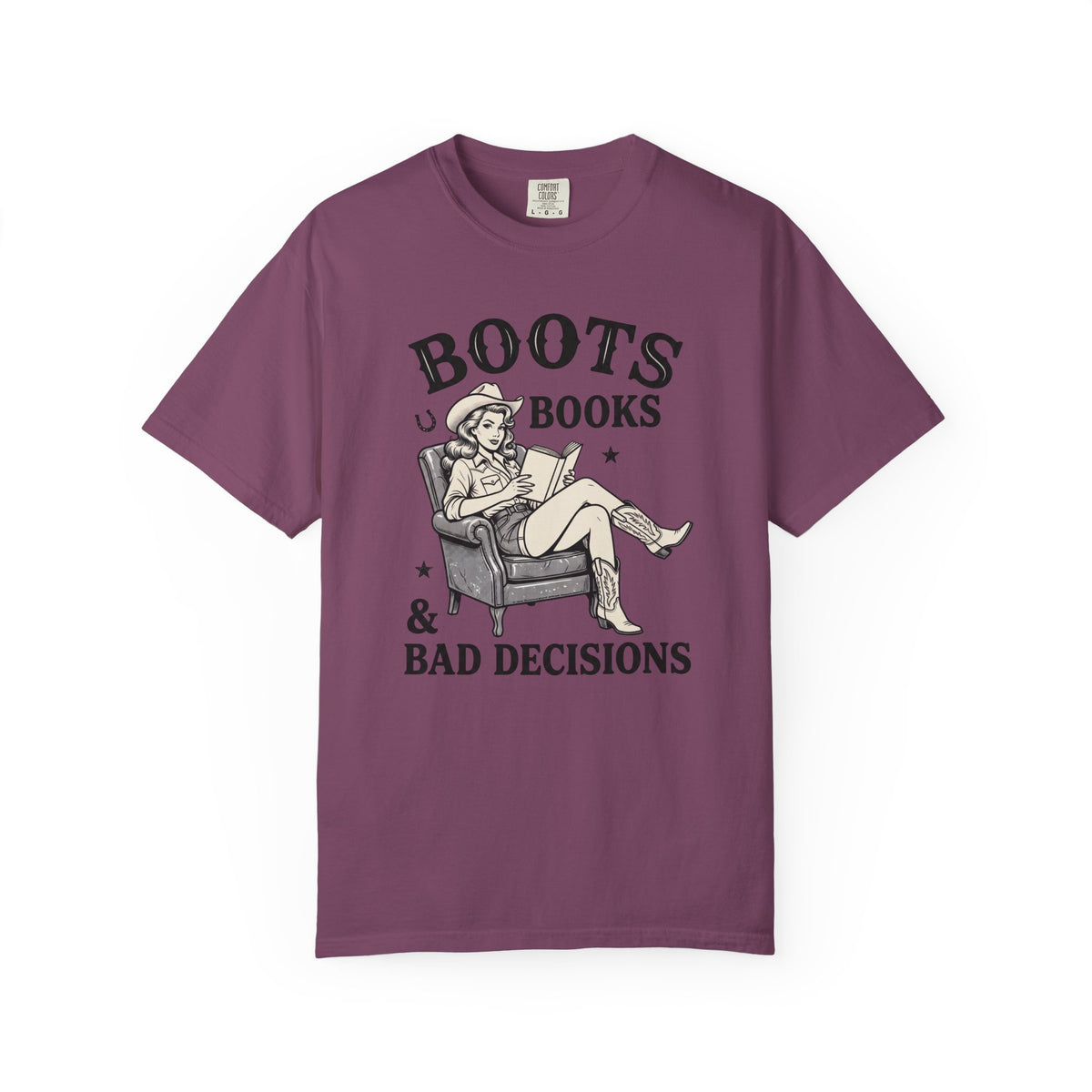 Boots, Books & Bad Decisions T-Shirt