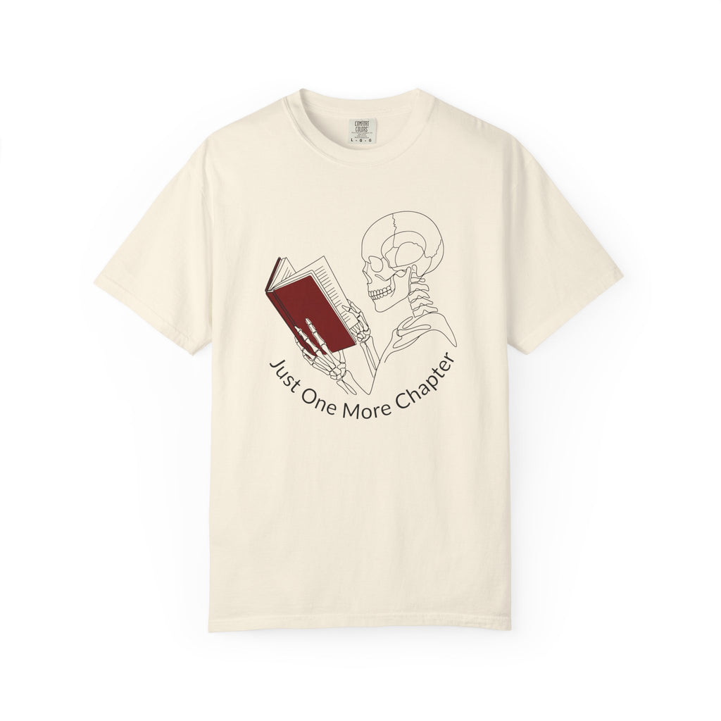 Just One More Chapter T-Shirt